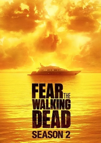 ซีรี่ย์ฝรั่ง Fear the Walking Dead Season 2 ซับไทย Ep.1-15 (จบ)