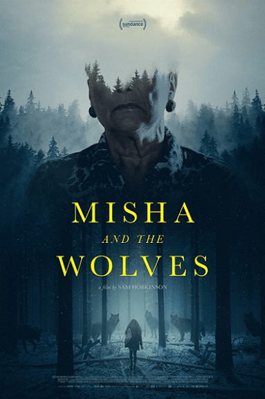 Misha And The Wolves (2021) มิชาและหมาป่า พากย์ไทย