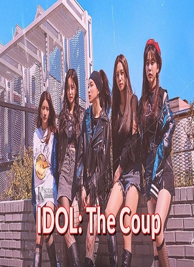 IDOL: The Coup ซับไทย Ep.1-12 จบ