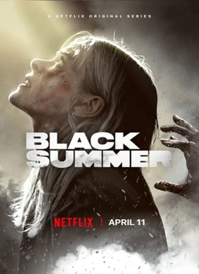 Black Summer Season 1 (2019) ปฏิบัติการนรกเดือด ซับไทย Ep.1-8 (จบ)