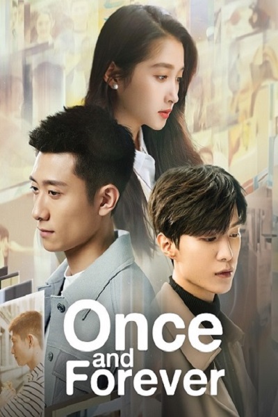 Once and Forever (2023) วันวาน ซับไทย Ep.1-35 จบแล้ว